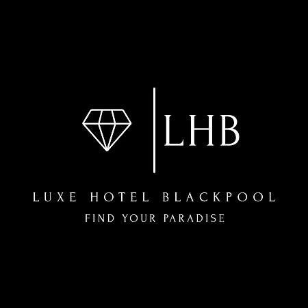 Luxe Hotel Blackpool Exterior photo